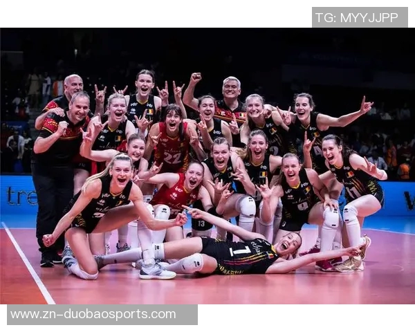 女排对阵比利时全力以赴争夺胜利展现团队精神与竞技风采 女排对阵比利时全力以赴争夺胜利展现团队精神与竞技风采